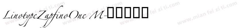 LinotypeZapfinoOne M字体转换